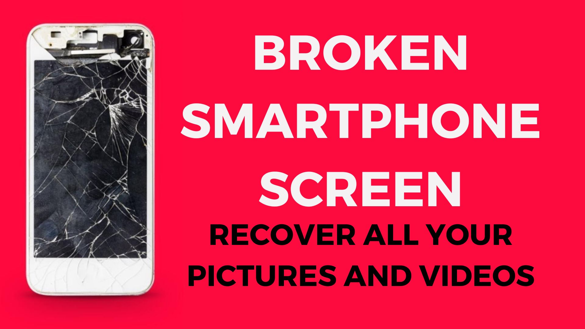 Broken smartphone screen : how to recover all your pictures and videos