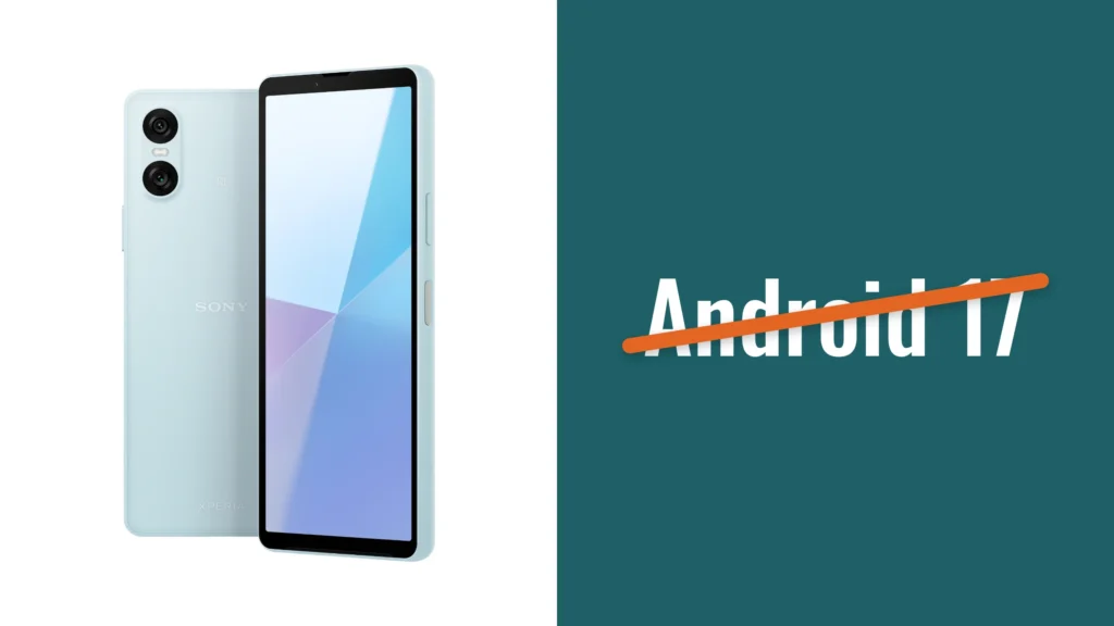 xperia_10_vi_android_17_split_petrol_swedroid_montage-1-1024x576 Sony Drops Android 17 for the Xperia 10 VI Despite Its Promise